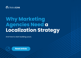Why Marketing Agencies Need a Localization Strategy thumbnail