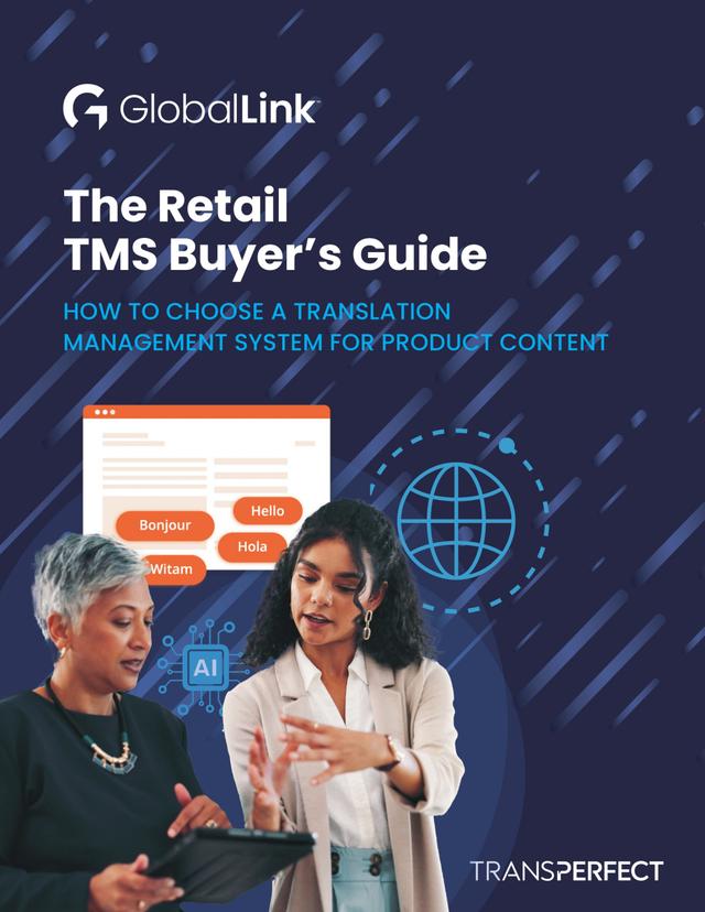 Cover of the GlobalLink TMS Buyer’s Guide for Retail, focused on helping retail teams evaluate translation management solutions for multilingual content operations.